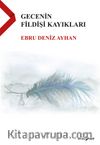 Gecenin Fildişi Kayıkları
