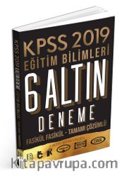 2019 KPSS Eğitim Bilimleri 6 Altın Çözümlü Fasikül Deneme