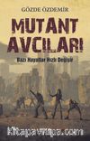 Mutant Avcıları