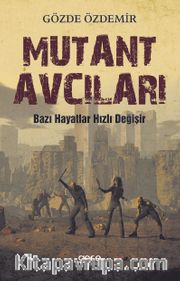 Mutant Avcıları