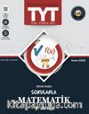 TYT ÖSYM Tarzı Sorularla Matematik