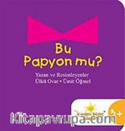 Bu Papyon mu?
