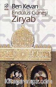 Endülüs Güneşi Ziryab