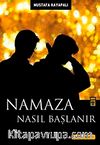 Namaza Nasıl Başlanır