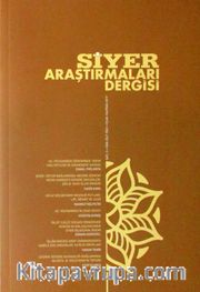 Siyer Araştırmaları Dergisi 6 Aylık Akademik Dergi Sayı:5 Ocak-Haziran 2019