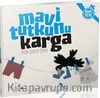 Mavi Tutkunu Karga