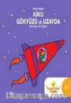 Kitap Kurdu Kiku Gökyüzü ve Uzayda