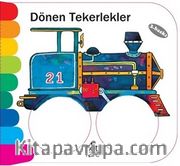 Dönen Tekerlekler / Delikli Kitaplar Serisi
