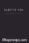 Elbette Yok