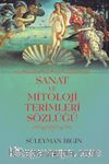 Sanat ve Mitoloji Terimleri Sözlüğü