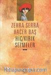 Hiç/Kırık Sezmeler