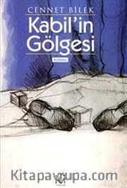 Kabil'in Gölgesi