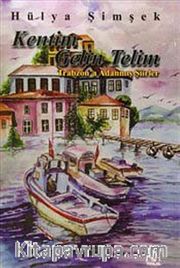Kentim Gelin Telim
