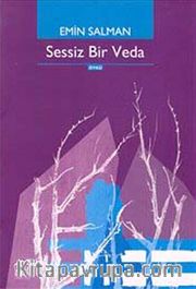 Sessiz Bir Veda