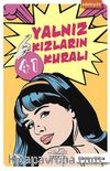 Yalnız Kızların 41 Kuralı