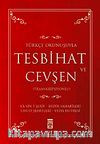 Tesbihat ve Cevşen Türkçe Okunuşlu-Mealli