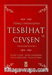 Tesbihat ve Cevşen Türkçe Okunuşlu-Mealli