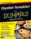 Diyabet Yemekleri For Dummies Meraklısına
