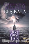 Vuslata Beş Kala