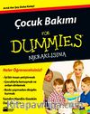 Çocuk Bakımı For Dummies Meraklısına