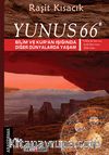 Yunus 66 & Bilim ve Kuran Işığında Diğer Dünyalarda Yaşam
