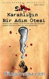 Karanlığın Bir Adım Ötesi