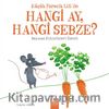 Küçük Farecik Lili ile Hangi Ay, Hangi Sebze?
