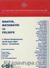 Mantık, Matematik ve Felsefe / I. Ulusal Sempozyumu 2003  & Assos-Çanakkale