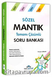 Sözel Mantık Tamamı Çözümlü Soru Bankası