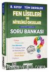 8. Sınıf Fen Liseleri ve Nitelikli Okullar Sınavına Hazırlık Tüm Dersler Soru Bankası 