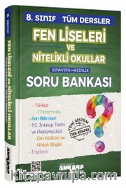 8. Sınıf Fen Liseleri ve Nitelikli Okullar Sınavına Hazırlık Tüm Dersler Soru Bankası 
