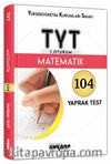 TYT Matematik 104 Yaprak Test