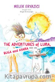 The Adventures of Luna, Buga and Ayana