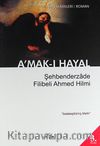 A'mak-ı Hayal (Sadeleştirilmiş Metin)