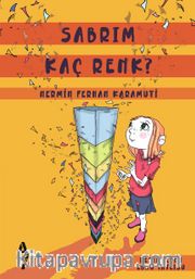 Sabrım Kaç Renk