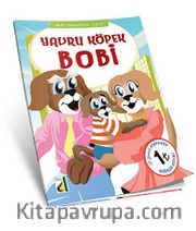 Yavru Köpek Bobi / Akıllı Hayvanlar Serisi