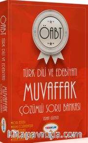 ÖABT Türk Dili ve Edebiyatı Muvaffak Çözümlü Soru Bankası