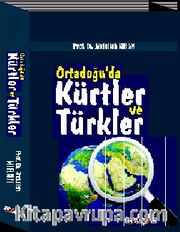 Ortadoğu’da Kürtler ve Türkler