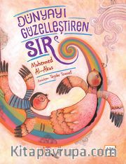 Dünyayı Güzelleştiren Sır (Ciltli)