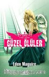 Güzel Ölüler -3