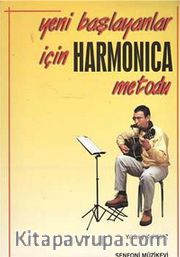 Yeni Başlayanlar İçin Harmonica Metodu