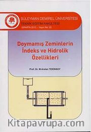 Doymamış Zeminlerin İndeks ve Hidrolik Özellikleri