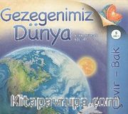 Gezegenimiz Dünya <br /> Çevir-Bak