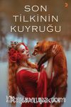 Son Tilkinin Kuyruğu