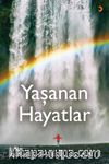Yaşanan Hayatlar