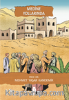 Medine Yollarında