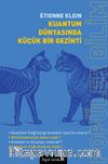 Kuantum Dünyasında Küçük Bir Gezinti