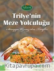 Trilye'nin Meze Yolculuğu