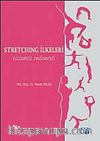 Stretching İlkeleri & Egzersiz Dağarcığı