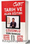 2019 ÖABT Tarih ve Alan Eğitimi Çözümlü Soru Bankası